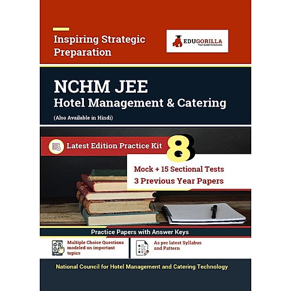 NCHM (Hotel Management & Catering) JEE Preparation Book [NCHMCT] | 2800+ Objective Questions | Practice Sets By EduGorilla Prep Experts, EduGorilla Prep Experts