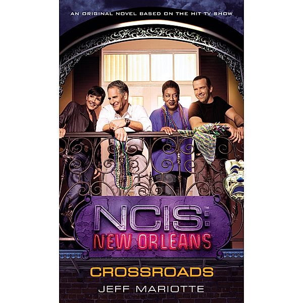 NCIS New Orleans: Crossroads, Jeff Mariotte
