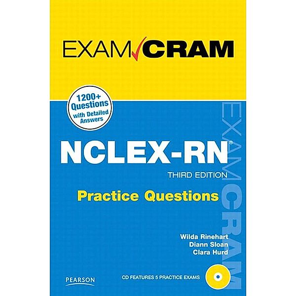NCLEX-RN Exam Cram, Wilda Rinehart, Diann Sloan, Clara Hurd