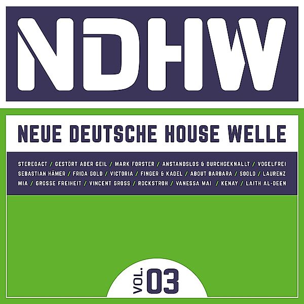 NDHW - Neue deutsche House Welle Vol. 3, Various
