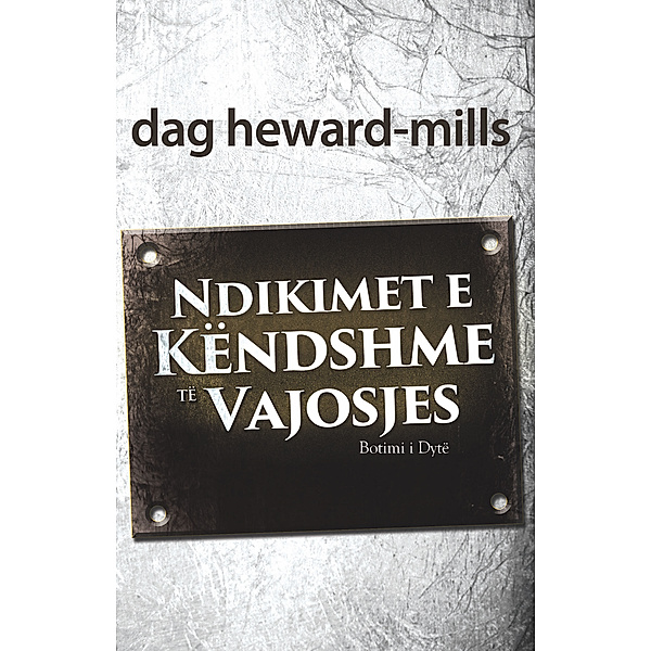 Ndikimet e Këndshme të Vajosjes, Dag Heward-Mills