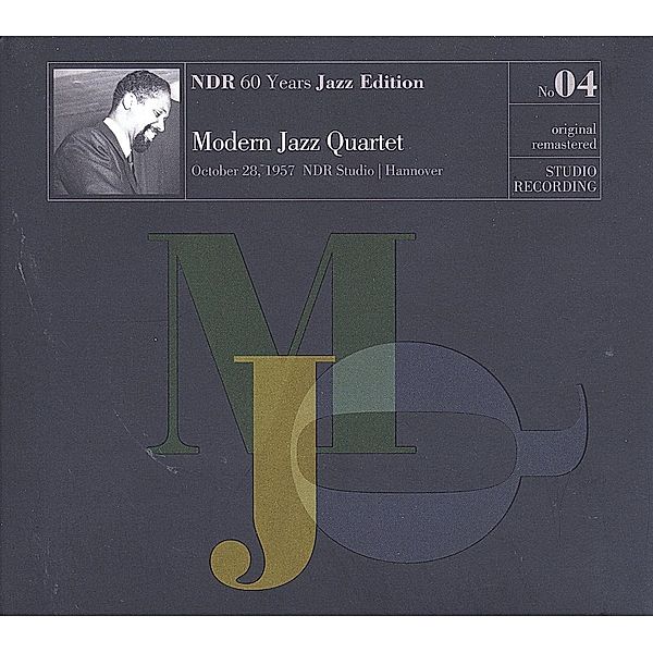 Ndr 60 Years Jazz Edition Vol.4-Studio Recording 28, Modern Jazz Quartet