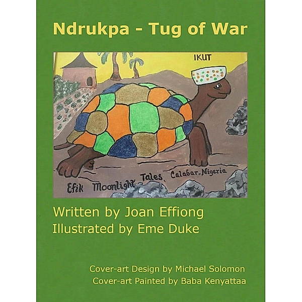 Ndrukpa - Tug of War, Joan Effiong