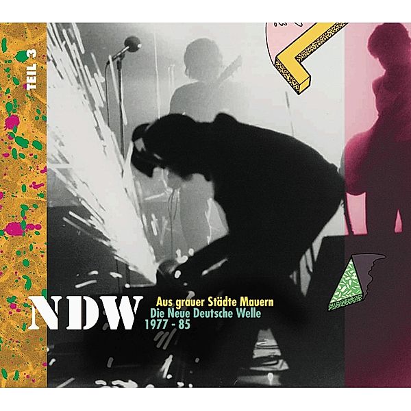 Ndw-Die Neue Deutsche Welle 1977-85,Teil 3, Various Artists