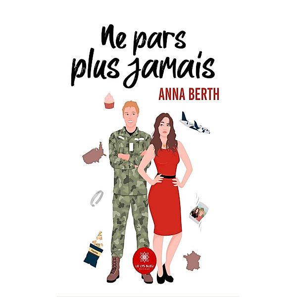 Ne pars plus jamais, Anna Berth