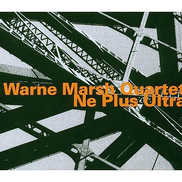 Ne Plus Ultra, Warne Marsh Quartet