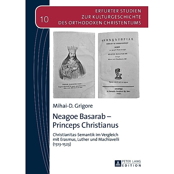 Neagoe Basarab - Princeps Christianus, Mihai-D. Grigore