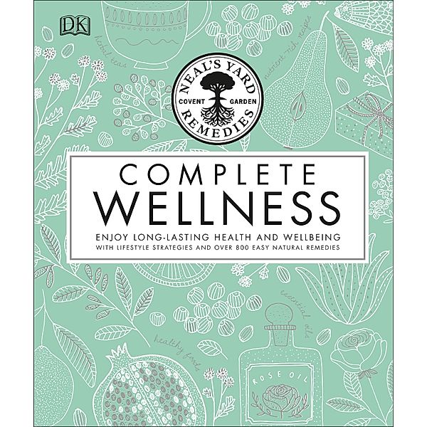 Neal's Yard Remedies Complete Wellness / DK