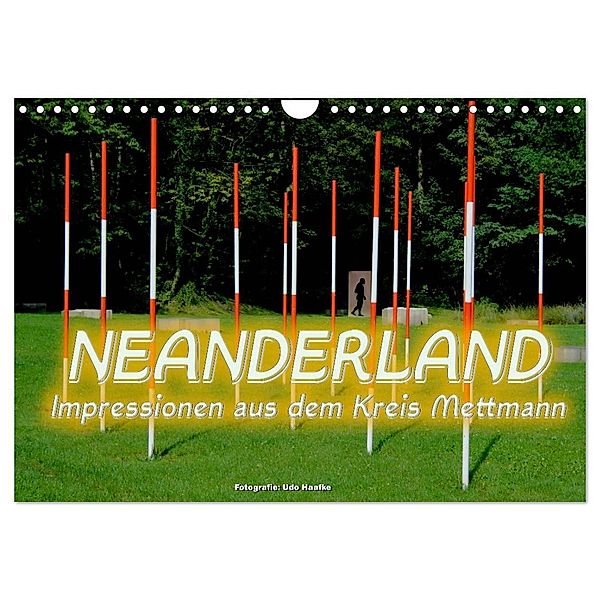 Neanderland 2024 - Impressionen aus dem Kreis Mettmann (Wandkalender 2024 DIN A4 quer), CALVENDO Monatskalender, Udo Haafke
