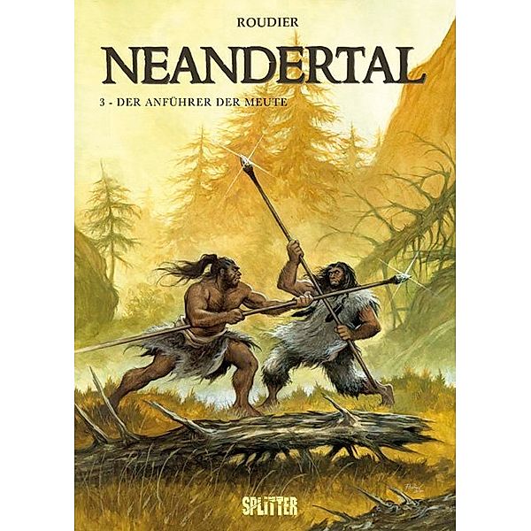 Neandertal - Der Anführer der Meute, Emmanuel Roudier