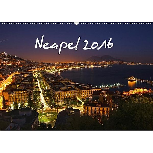 Neapel 2017 (Wandkalender 2017 DIN A2 quer), Alessandro Tortora