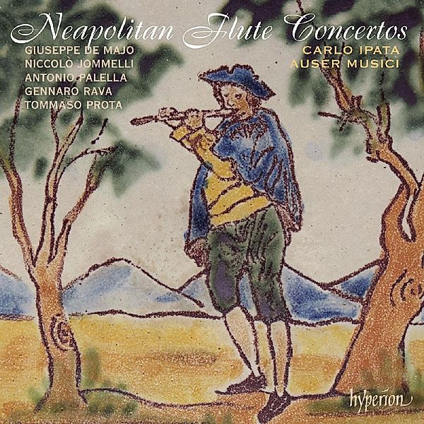 Neapolitanische Flötenkonzerte, Carlo Ipata, Auser Musici