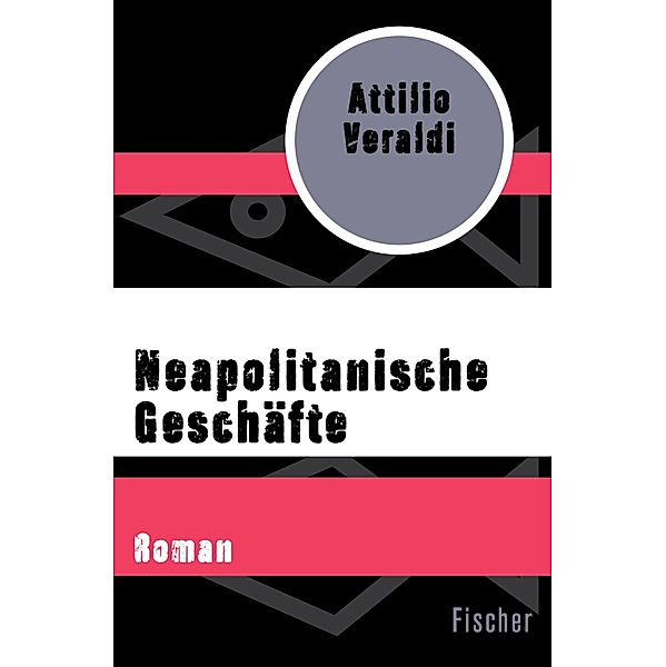 Neapolitanische Geschäfte, Attilio Veraldi