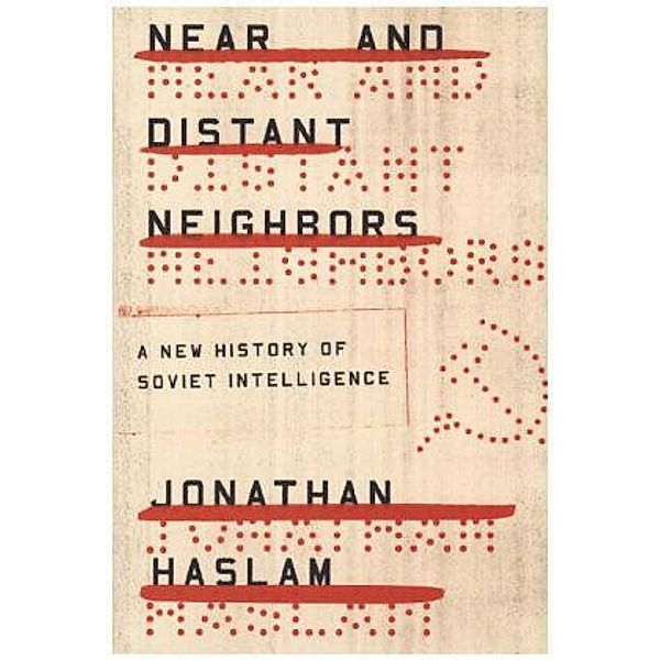 Near and Distant Neighbors, Jonathan Haslam