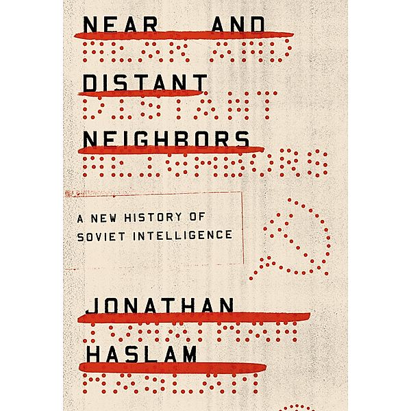 Near and Distant Neighbors, Jonathan Haslam