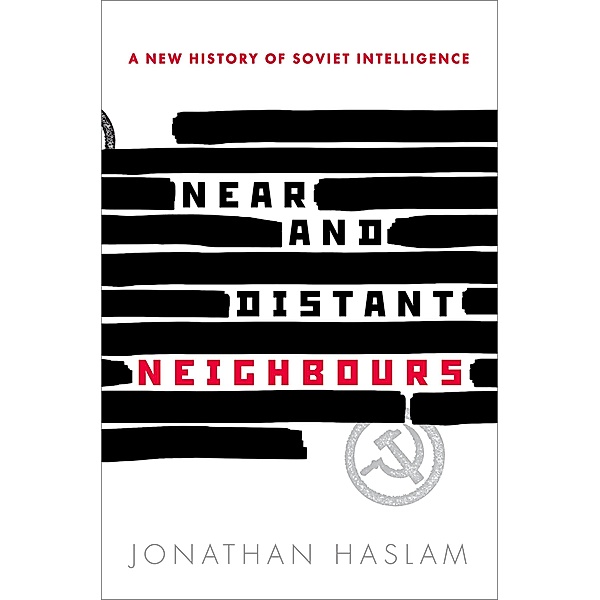 Near and Distant Neighbours, Jonathan Haslam