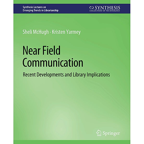 Near Field Communication, Sheli McHugh, Kristen Yarmey