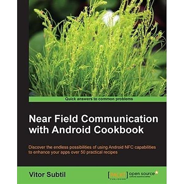 Near Field Communication with Android Cookbook, Vitor Subtil