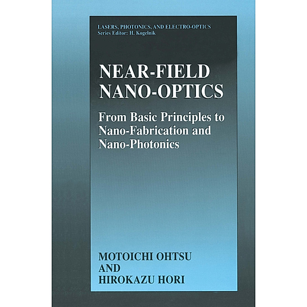 Near-Field Nano-Optics, Motoichi Ohtsu, Hirokazu Hori
