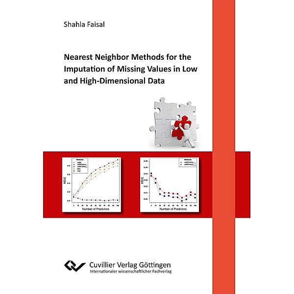 Nearest Neighbor Methods for the Imputation of Missing Values in Low and High-Dimensional Data, Shahla Faisal