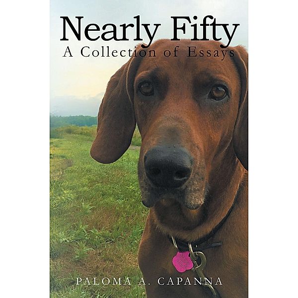 Nearly 50 / Page Publishing, Inc., Paloma Capanna