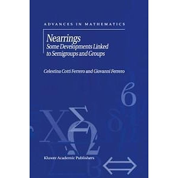 Nearrings / Advances in Mathematics Bd.4, G. Ferrero