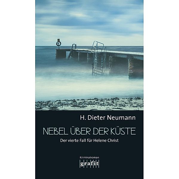 Nebel über der Küste / Helene Christ, H. Dieter Neumann