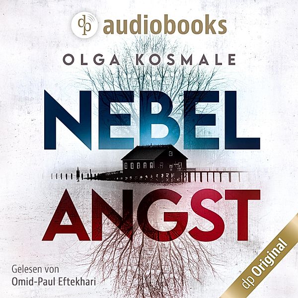 Nebelangst, Olga Kosmale