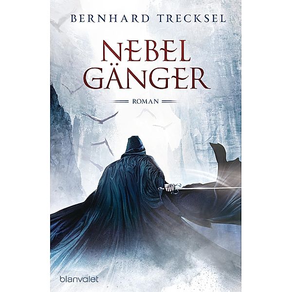 Nebelgänger / Totenkaiser Bd.2, Bernhard Trecksel