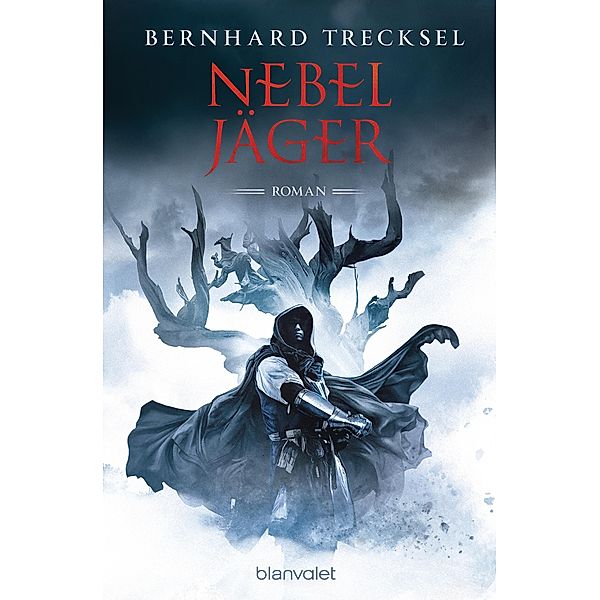 Nebeljäger / Totenkaiser Bd.3, Bernhard Trecksel