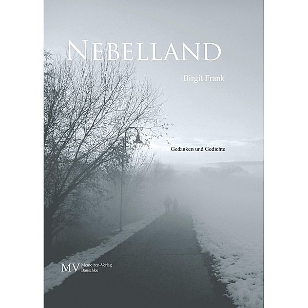 Nebelland, Birgit Frank