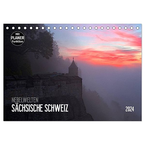 Nebelwelten Sächsische Schweiz (Tischkalender 2024 DIN A5 quer), CALVENDO Monatskalender, Dirk Meutzner