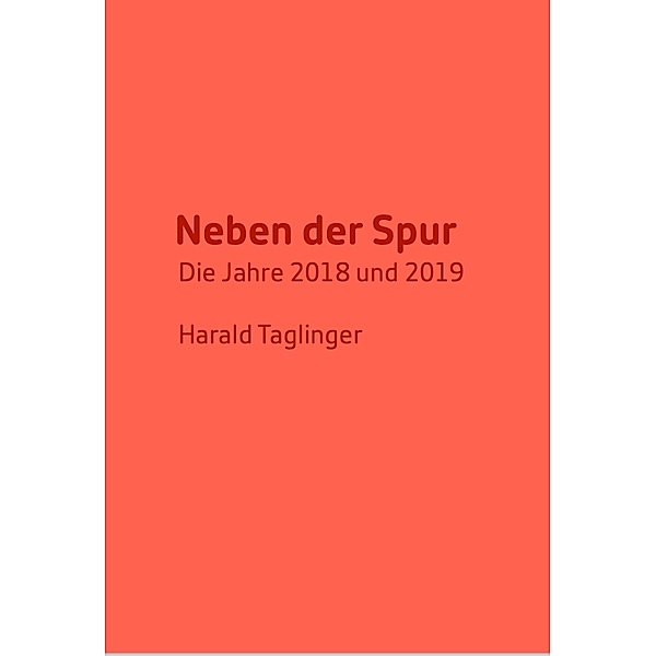 Neben der Spur, Harald Taglinger