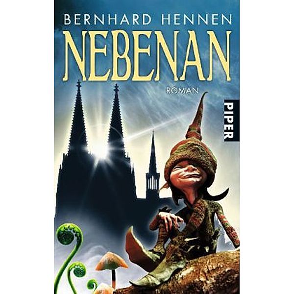 Nebenan, Bernhard Hennen