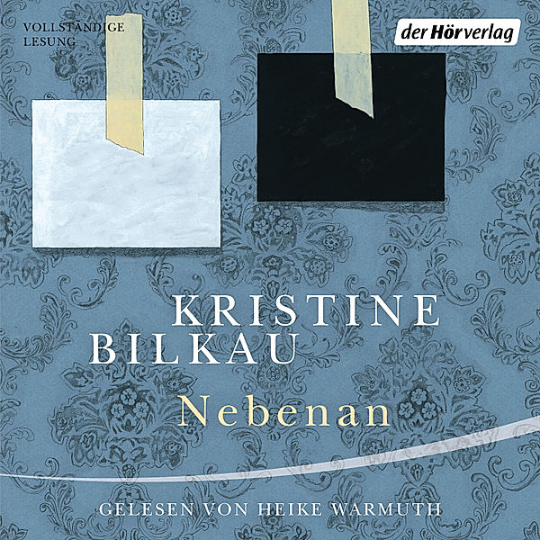 Nebenan, Kristine Bilkau