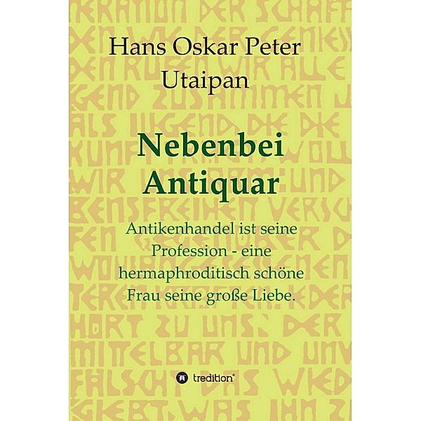 Nebenbei Antiquar, Hans Oskar Peter Utaipan