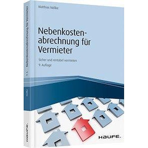 Nebenkostenabrechnung für Vermieter, Matthias Nöllke