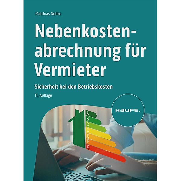 Nebenkostenabrechnung für Vermieter / Haufe Fachbuch, Matthias Nöllke