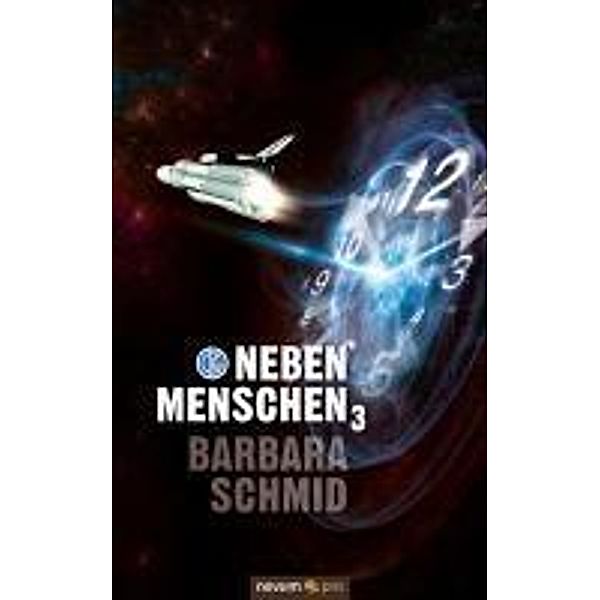 Nebenmenschen 3 / Nebenmenschen Bd.3, Barbara Schmid