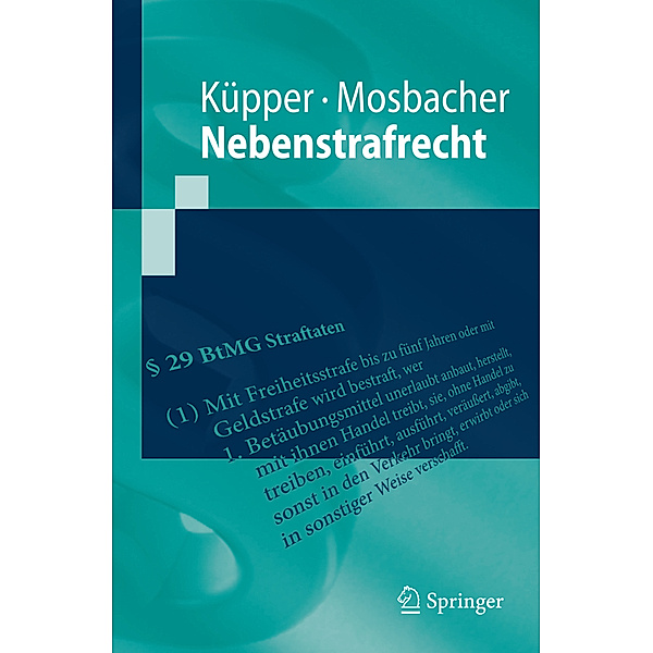 Nebenstrafrecht, Georg Küpper, Andreas Mosbacher