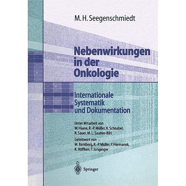 Nebenwirkungen in der Onkologie, Michael H. Seegenschmiedt