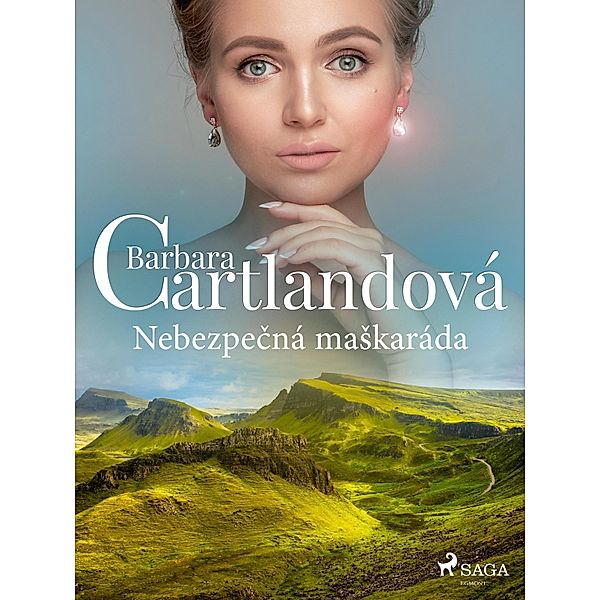 Nebezpecná maSkaráda / Nestárnoucí romantické príbehy Barbary Cartlandové, Barbara Cartland