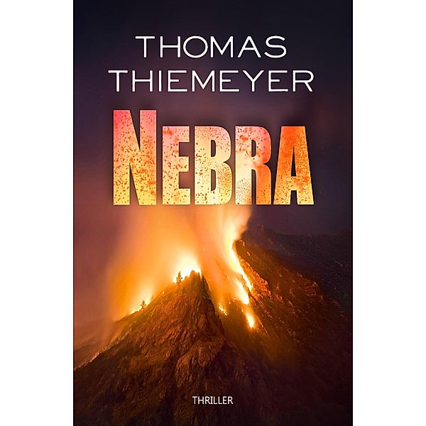 Nebra / Hannah Peters Bd.2, Thomas Thiemeyer