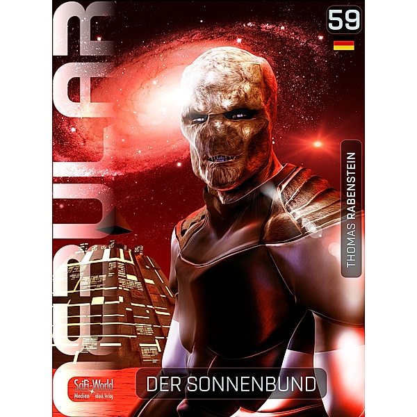 NEBULAR 59 - Der Sonnenbund / Nebular Bd.59, Thomas Rabenstein