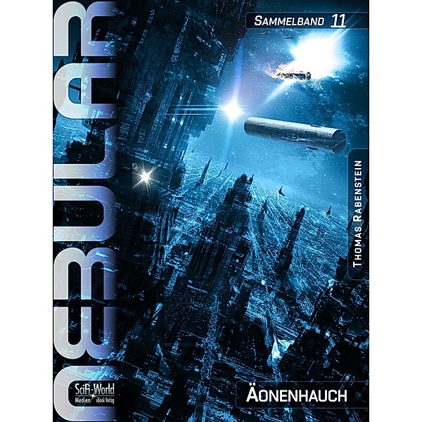 Nebular Sammelband 11 - Äonenhauch / Nebular Sammelband Bd.11, Thomas Rabenstein
