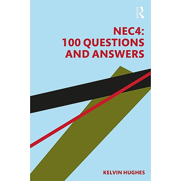 NEC4: 100 Questions and Answers, Kelvin Hughes