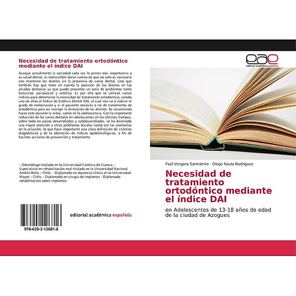 Necesidad de tratamiento ortodóntico mediante el índice DAI, Paúl Vergara Sarmiento, Diego Naula Rodríguez