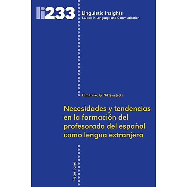 Necesidades y tendencias en la formacion del profesorado de espanol como lengua extranjera