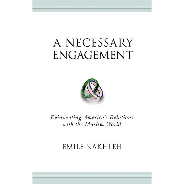 Necessary Engagement, Emile Nakhleh
