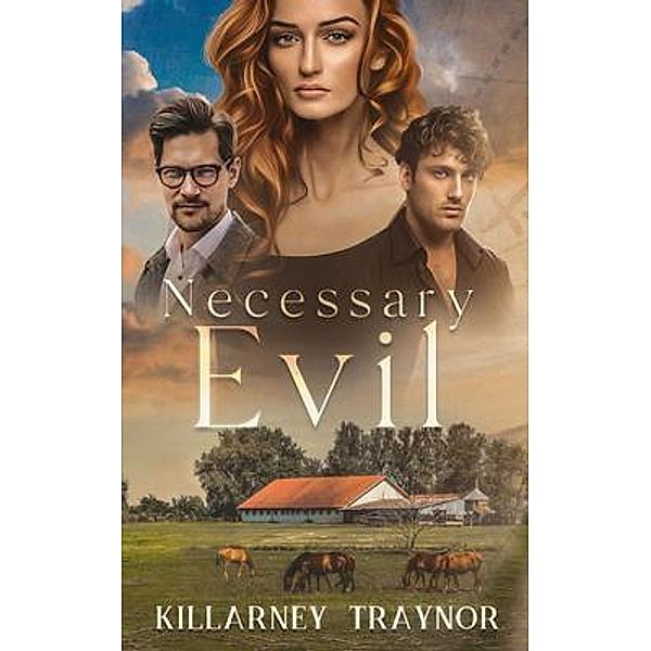 Necessary Evil / Original Thirteen Publishing, Killarney Traynor